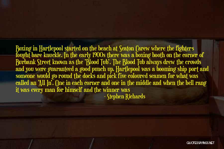 Good Fighters Quotes By Stephen Richards Good Fighters Quotes By Stephen Richards
