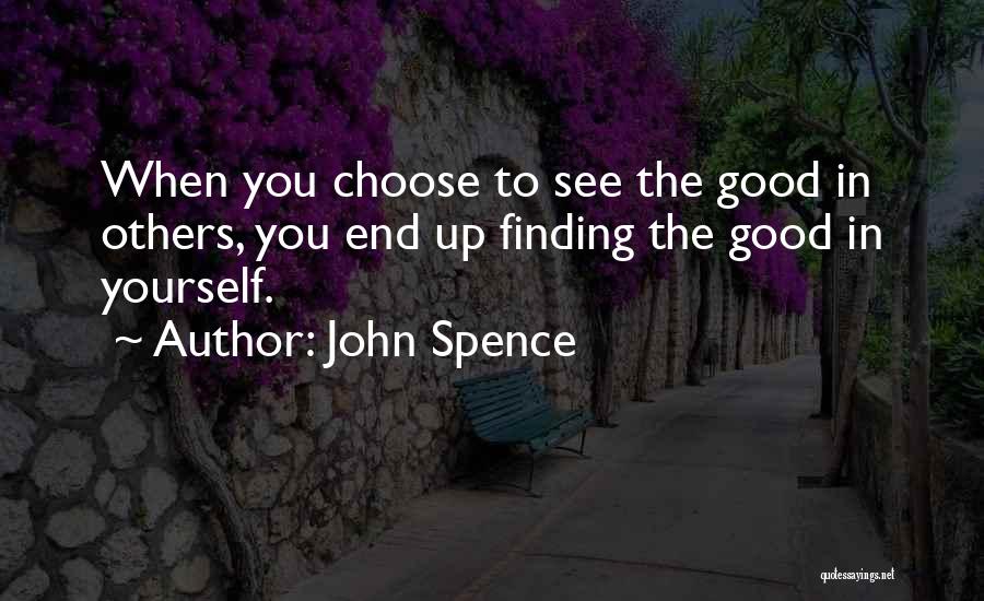 Good Finding Yourself Quotes By John Spence