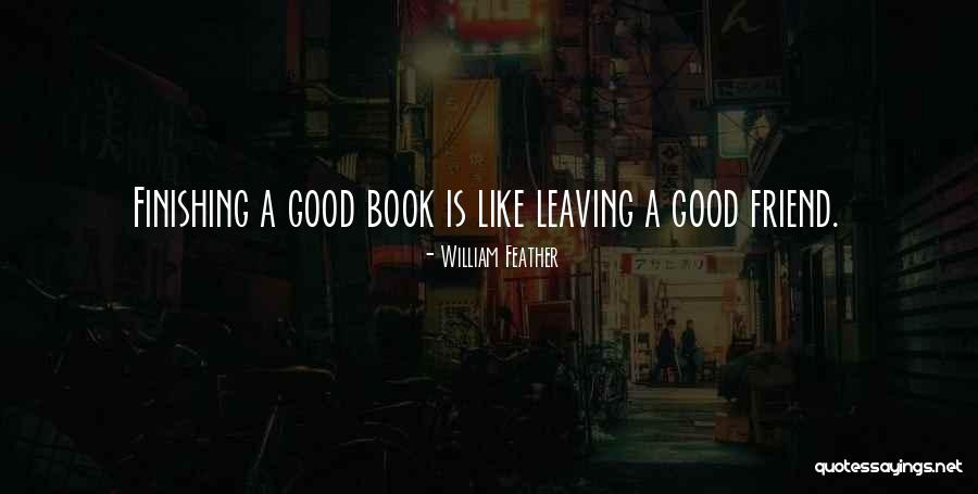Good Finishing Quotes By William Feather Good Finishing Quotes By William Feather