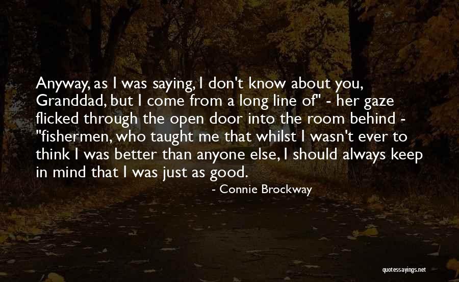 Good Fishermen Quotes By Connie Brockway Good Fishermen Quotes By Connie Brockway
