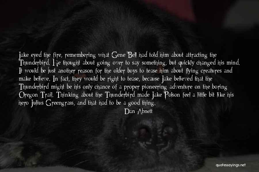 Good Flying Quotes By Dan Abnett Good Flying Quotes By Dan Abnett