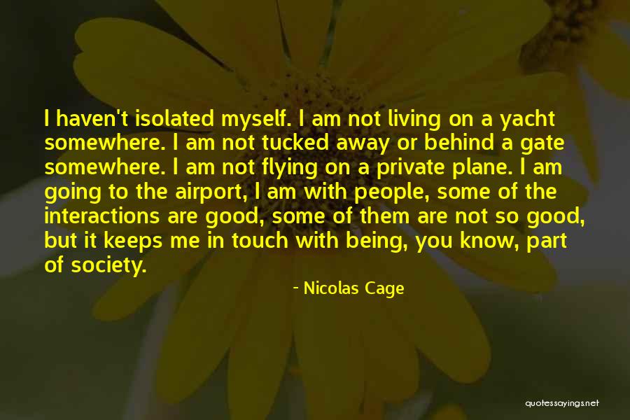 Good Flying Quotes By Nicolas Cage Good Flying Quotes By Nicolas Cage