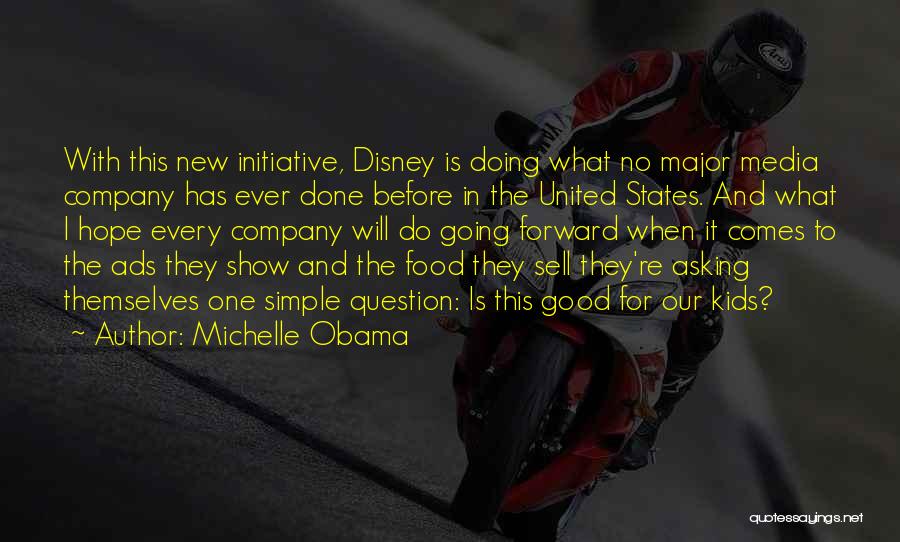 Good Food And Company Quotes By Michelle Obama