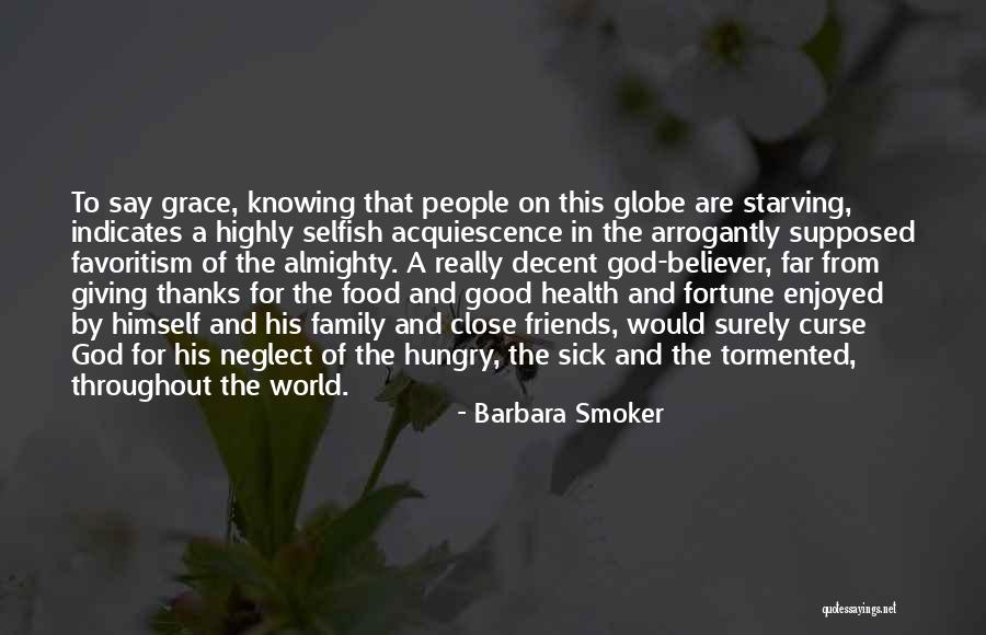 Good Food And Friends Quotes By Barbara Smoker