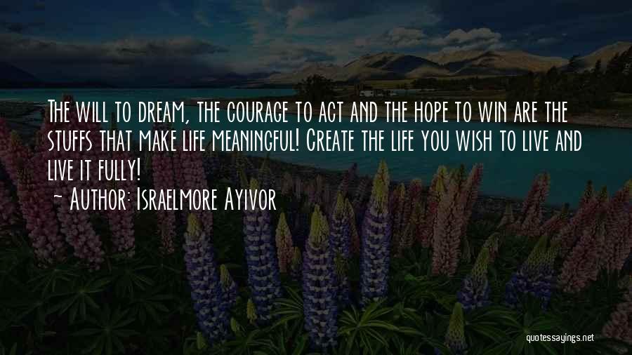 Good Food For Thought Quotes By Israelmore Ayivor