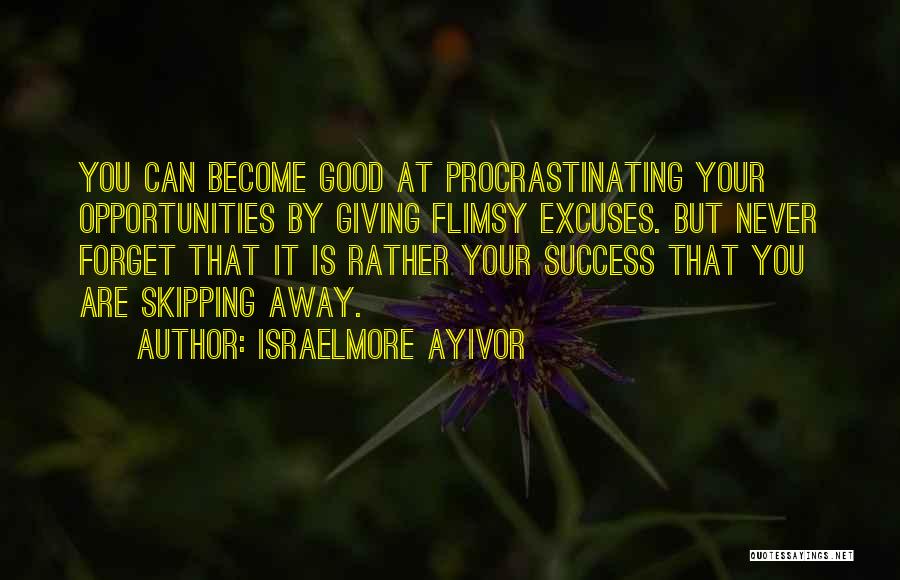 Good Food For Thought Quotes By Israelmore Ayivor