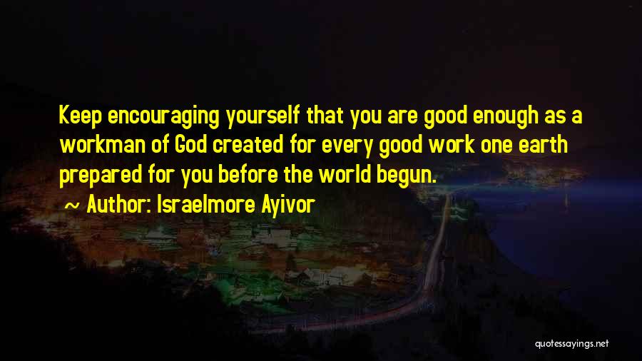 Good Food For Thought Quotes By Israelmore Ayivor