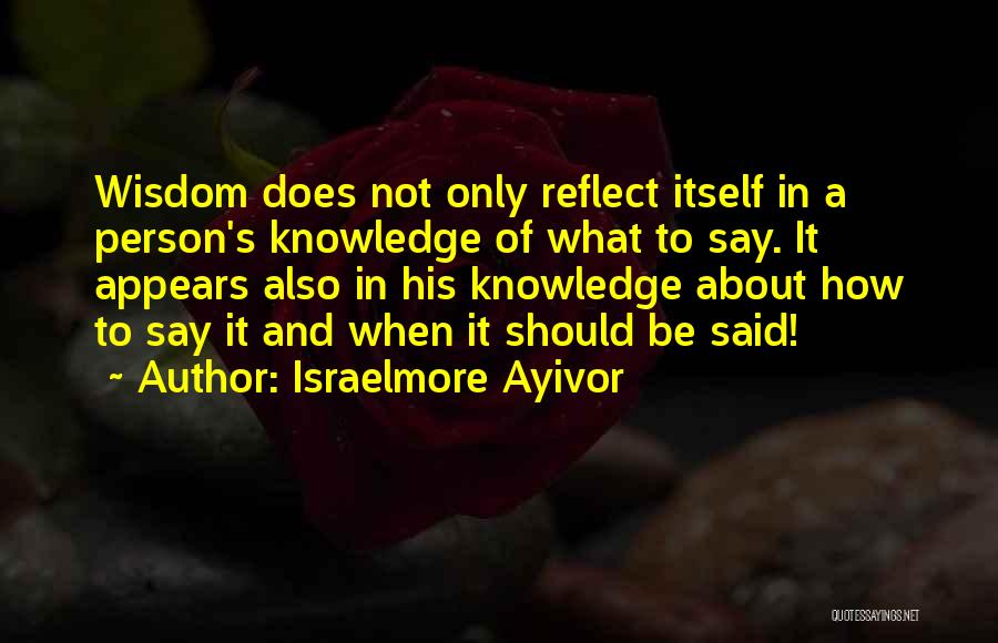 Good Food For Thought Quotes By Israelmore Ayivor