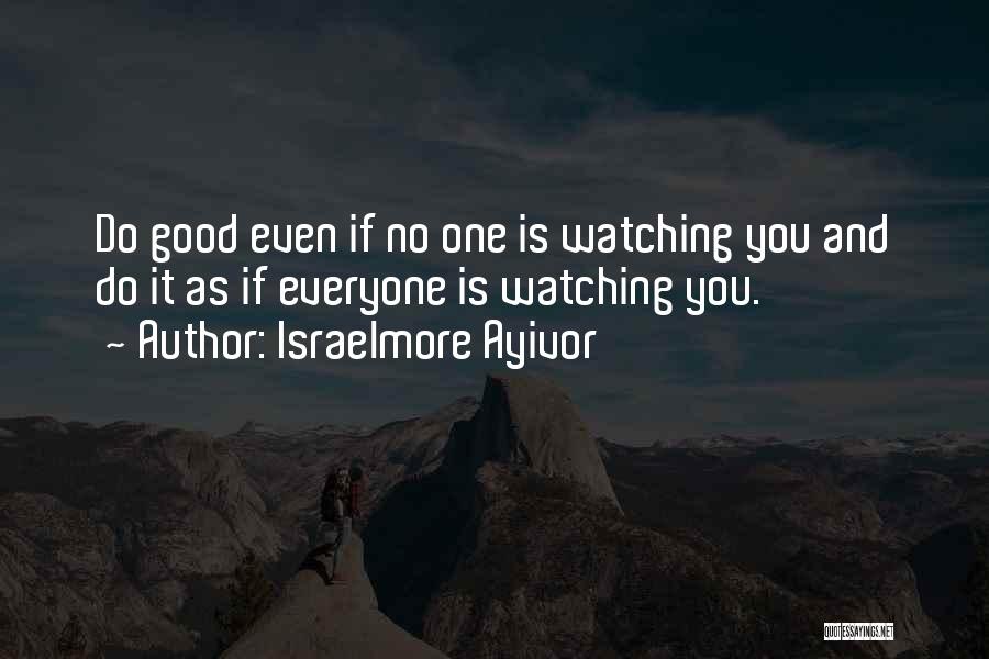 Good Food For Thought Quotes By Israelmore Ayivor