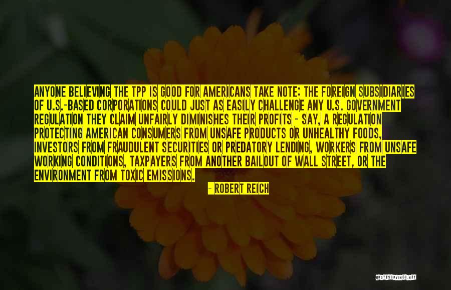 Good Foods Quotes By Robert Reich