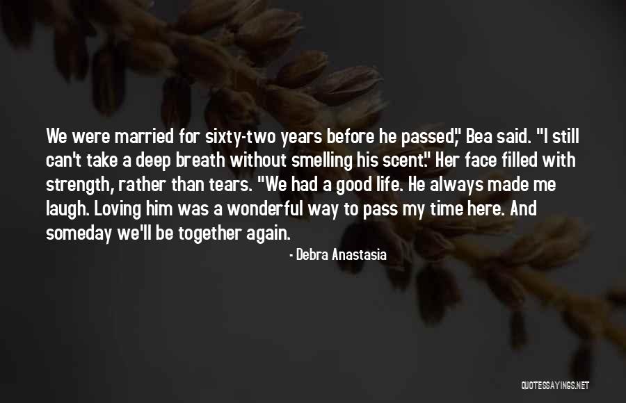 Good For A Laugh Quotes By Debra Anastasia Good For A Laugh Quotes By Debra Anastasia