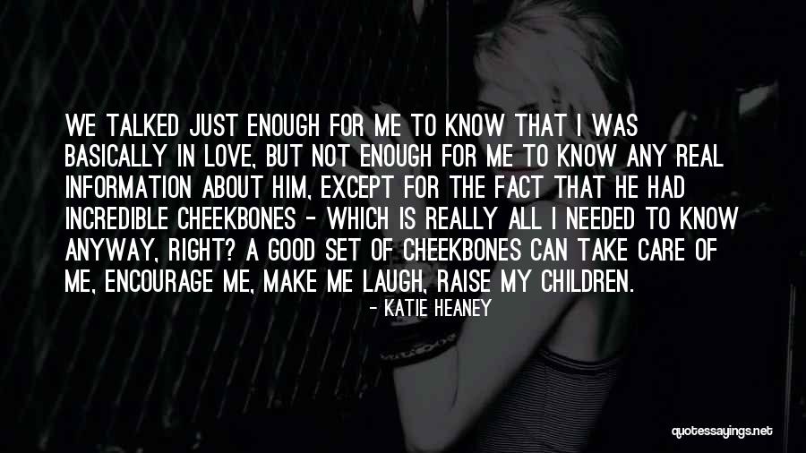 Good For A Laugh Quotes By Katie Heaney Good For A Laugh Quotes By Katie Heaney