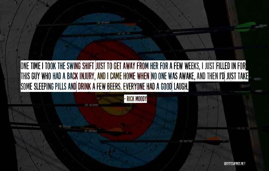 Good For A Laugh Quotes By Rick Moody Good For A Laugh Quotes By Rick Moody