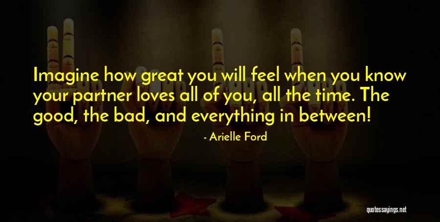 Good Ford Quotes By Arielle Ford Good Ford Quotes By Arielle Ford