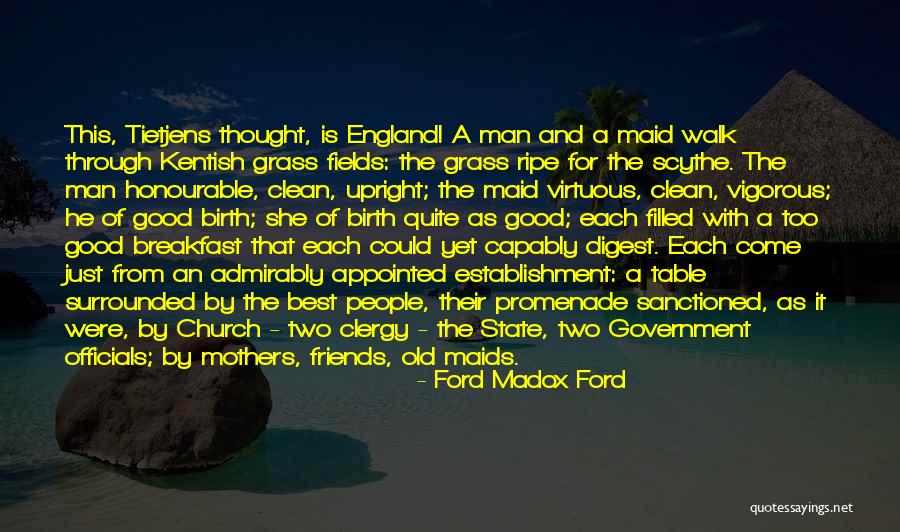 Good Ford Quotes By Ford Madox Ford Good Ford Quotes By Ford Madox Ford