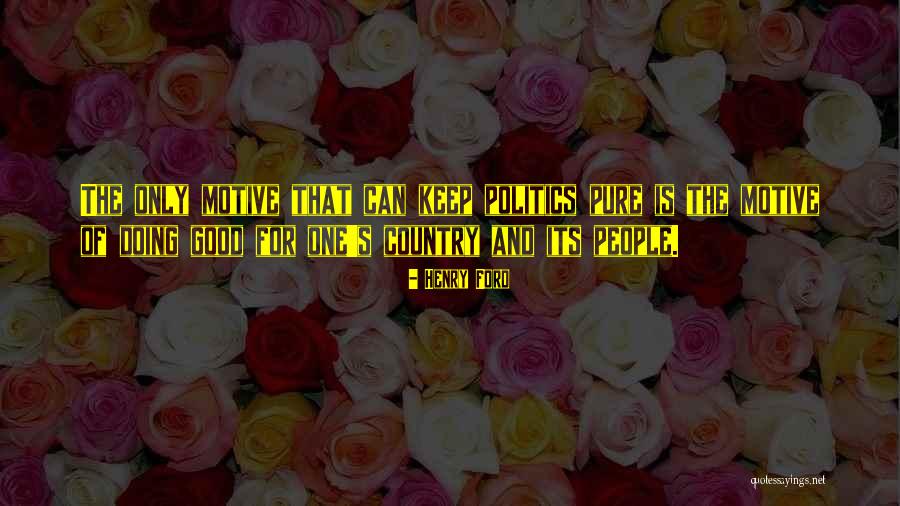 Good Ford Quotes By Henry Ford Good Ford Quotes By Henry Ford