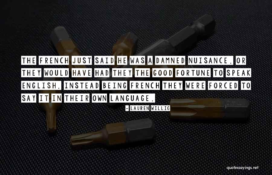 Good French Quotes By Lauren Willig Good French Quotes By Lauren Willig