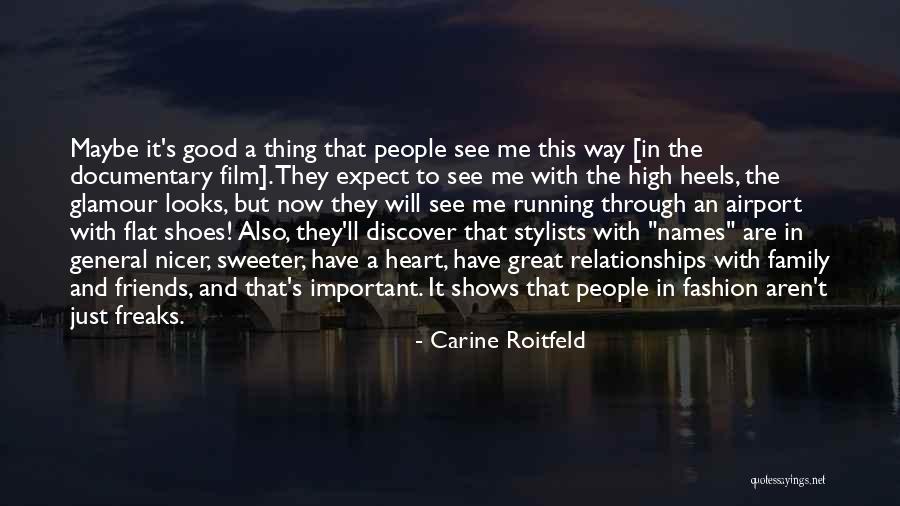 Good Friends And Great Friends Quotes By Carine Roitfeld Good Friends And Great Friends Quotes By Carine Roitfeld