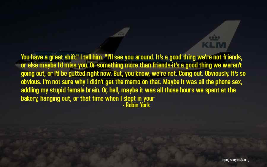 Good Friends And Great Friends Quotes By Robin York Good Friends And Great Friends Quotes By Robin York
