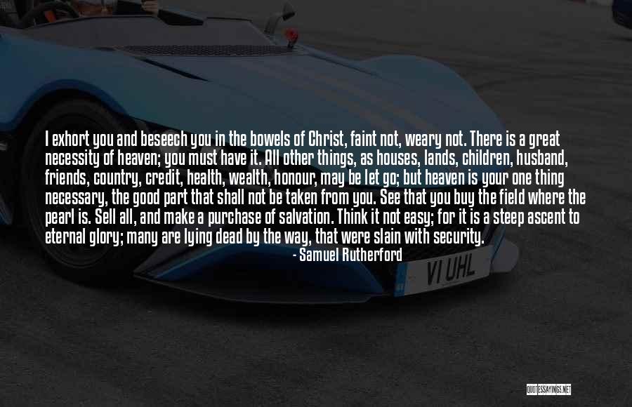 Good Friends And Great Friends Quotes By Samuel Rutherford Good Friends And Great Friends Quotes By Samuel Rutherford