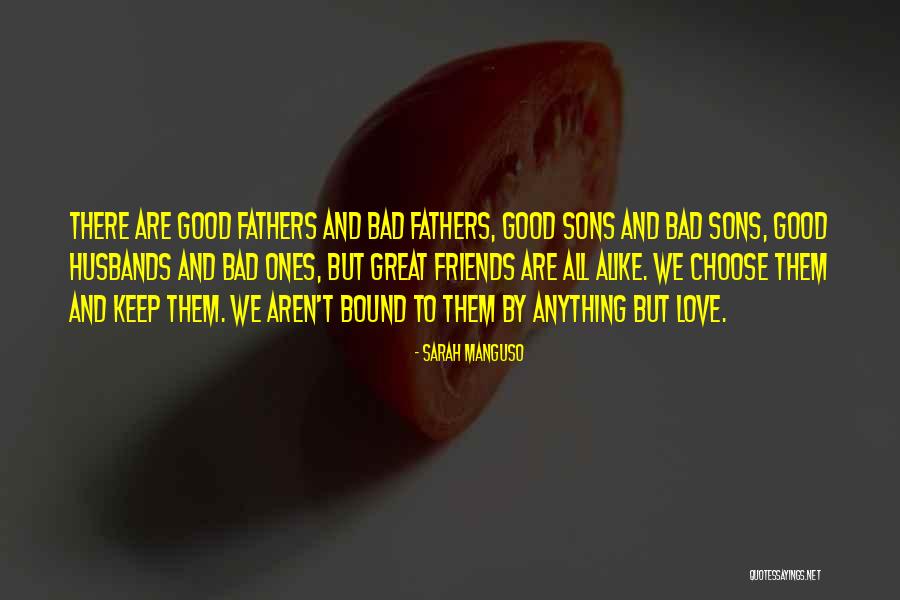 Good Friends And Great Friends Quotes By Sarah Manguso Good Friends And Great Friends Quotes By Sarah Manguso