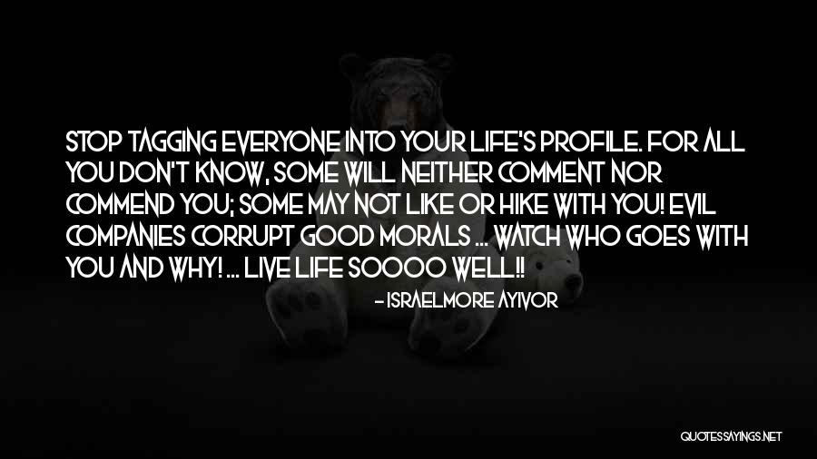 Good Friends And Life Quotes By Israelmore Ayivor