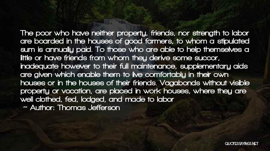 Good Friends Are Quotes By Thomas Jefferson
