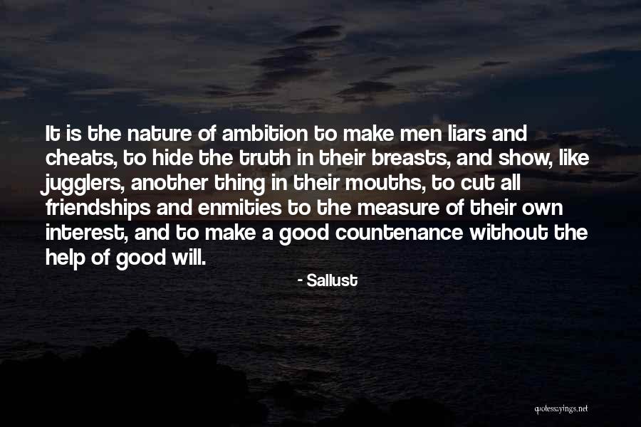 Good Friendships Quotes By Sallust Good Friendships Quotes By Sallust