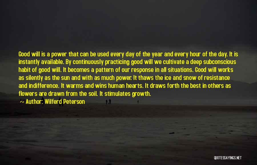 Good From Heart Quotes By Wilferd Peterson