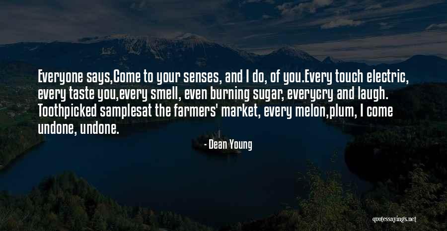 Good Gaa Quotes By Dean Young Good Gaa Quotes By Dean Young