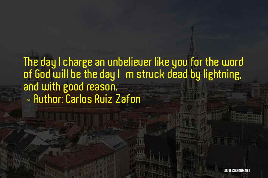 Good Game Day Quotes By Carlos Ruiz Zafon