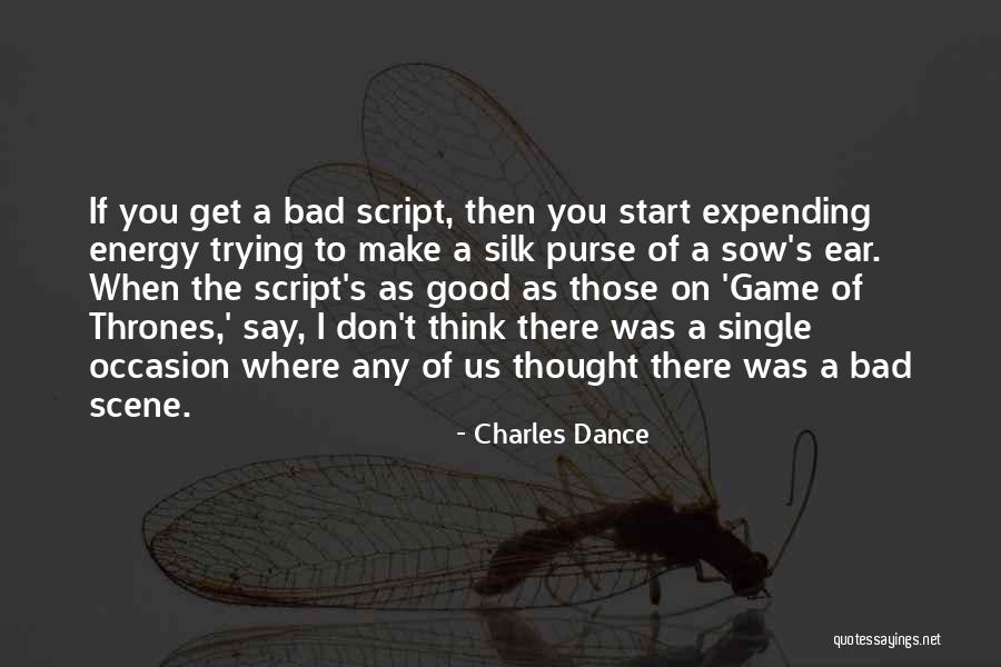 Good Game Of Thrones Quotes By Charles Dance Good Game Of Thrones Quotes By Charles Dance