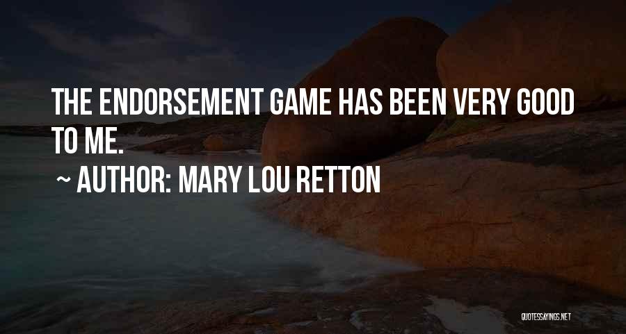 Good Game Quotes By Mary Lou Retton