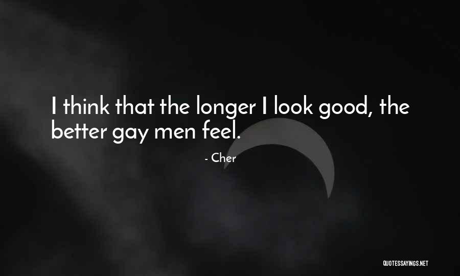 Good Gay Quotes By Cher