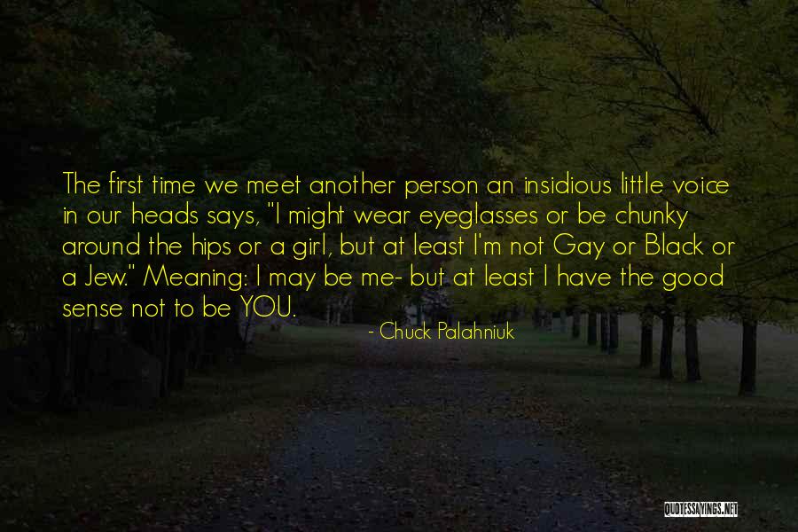 Good Gay Quotes By Chuck Palahniuk