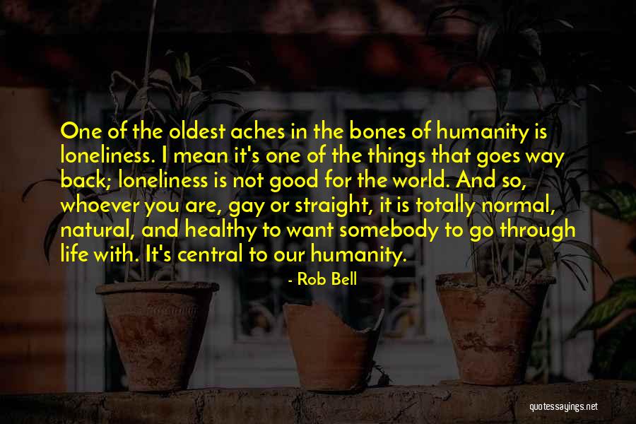 Good Gay Quotes By Rob Bell