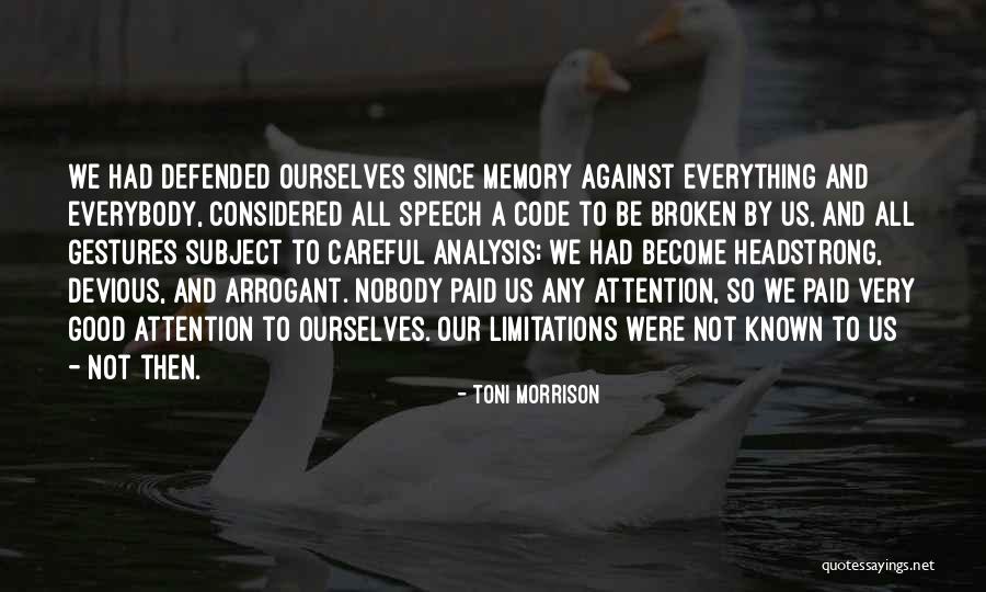 Good Gestures Quotes By Toni Morrison Good Gestures Quotes By Toni Morrison