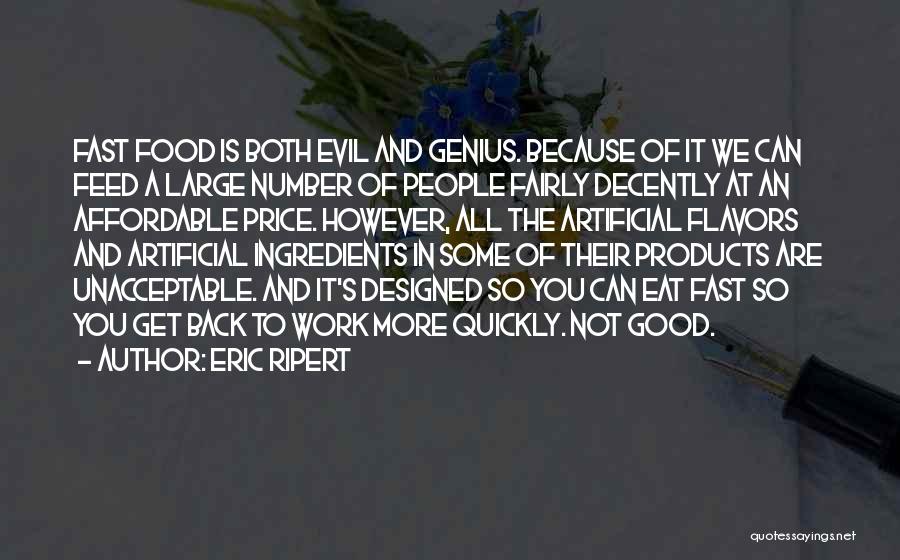 Good Get Back At You Quotes By Eric Ripert