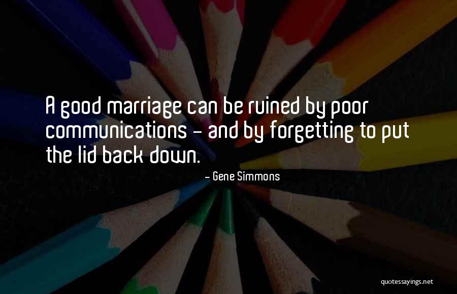 Good Get Back At Your Ex Quotes By Gene Simmons Good Get Back At Your Ex Quotes By Gene Simmons