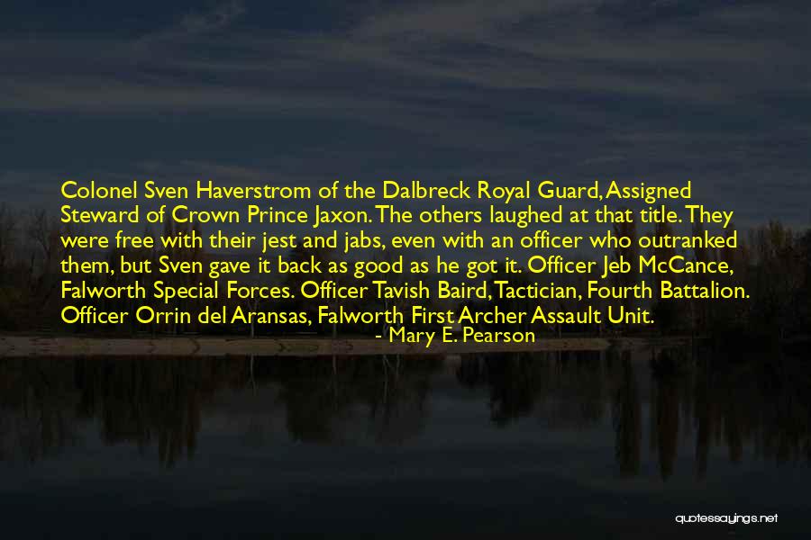 Good Get Back At Your Ex Quotes By Mary E. Pearson Good Get Back At Your Ex Quotes By Mary E. Pearson