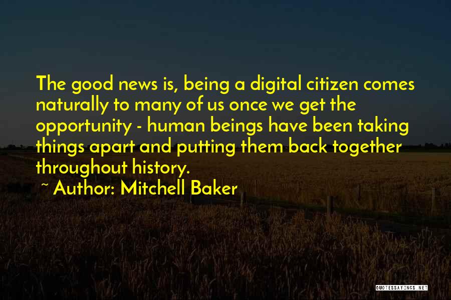 Good Get Back Quotes By Mitchell Baker