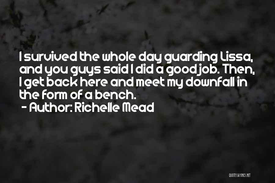 Good Get Back Quotes By Richelle Mead