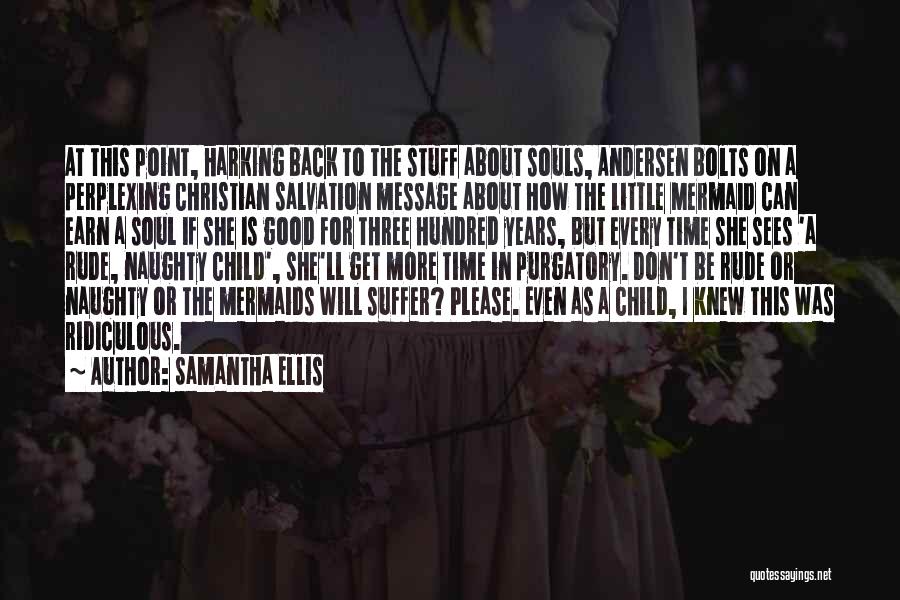 Good Get Back Quotes By Samantha Ellis