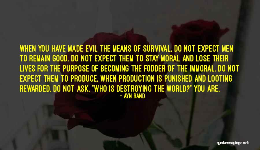 Good Get Rewarded Quotes By Ayn Rand Good Get Rewarded Quotes By Ayn Rand