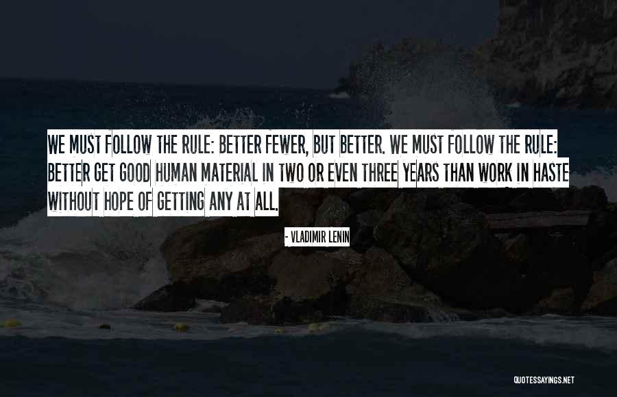 Good Getting Even Quotes By Vladimir Lenin Good Getting Even Quotes By Vladimir Lenin