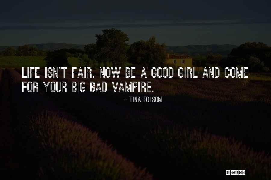 Good Girl Bad Good Quotes By Tina Folsom Good Girl Bad Good Quotes By Tina Folsom