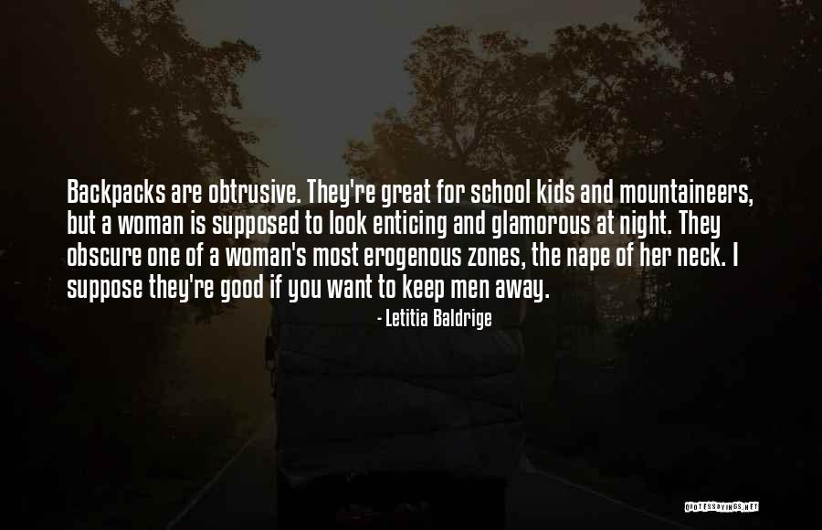 Good Glamorous Quotes By Letitia Baldrige