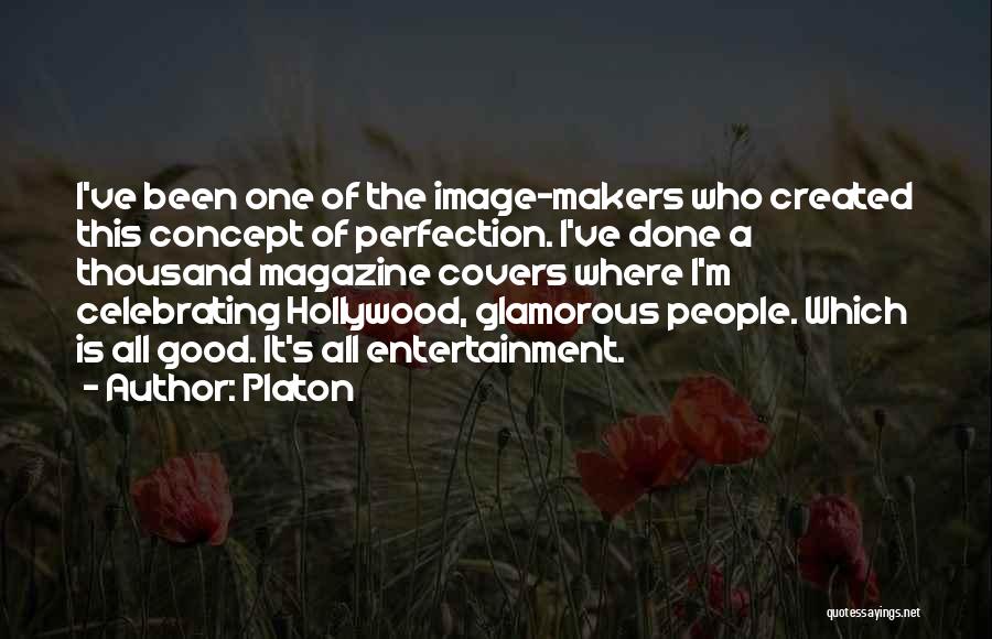 Good Glamorous Quotes By Platon