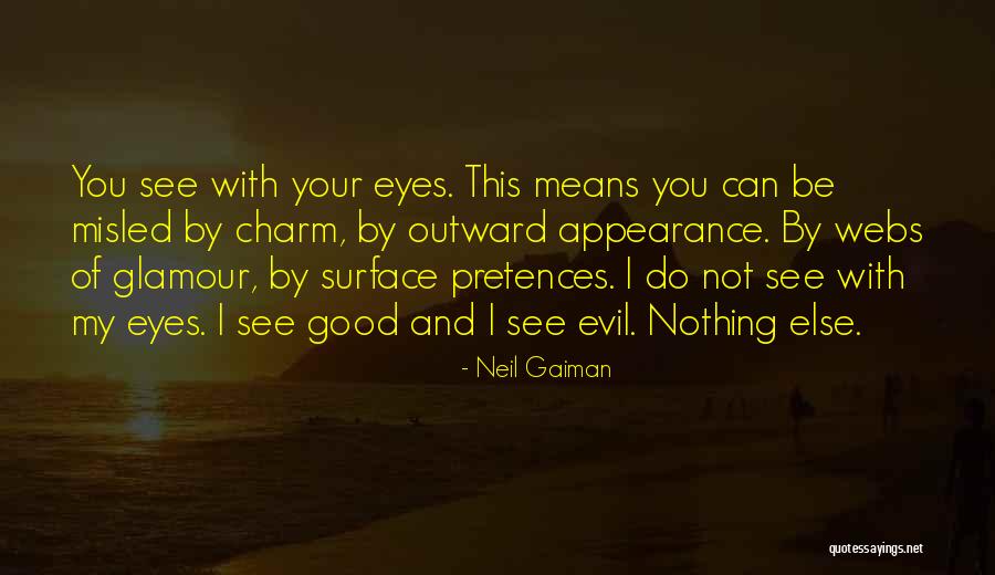 Good Glamour Quotes By Neil Gaiman