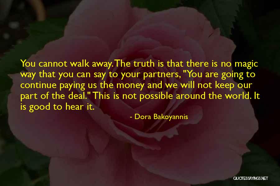 Good Going Away Quotes By Dora Bakoyannis